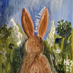 Be still Bunny 